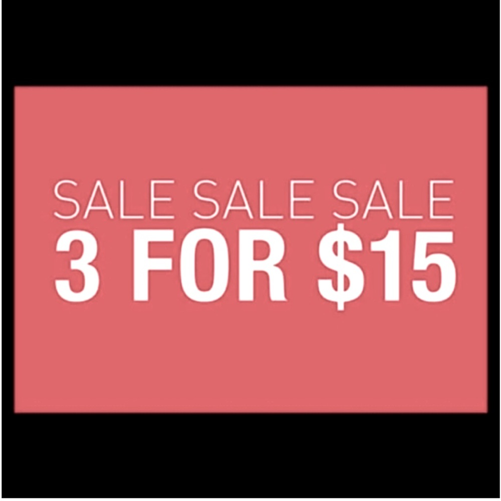 Select items 3/15$🔴 Sale Details